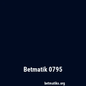 Betmatik 0795